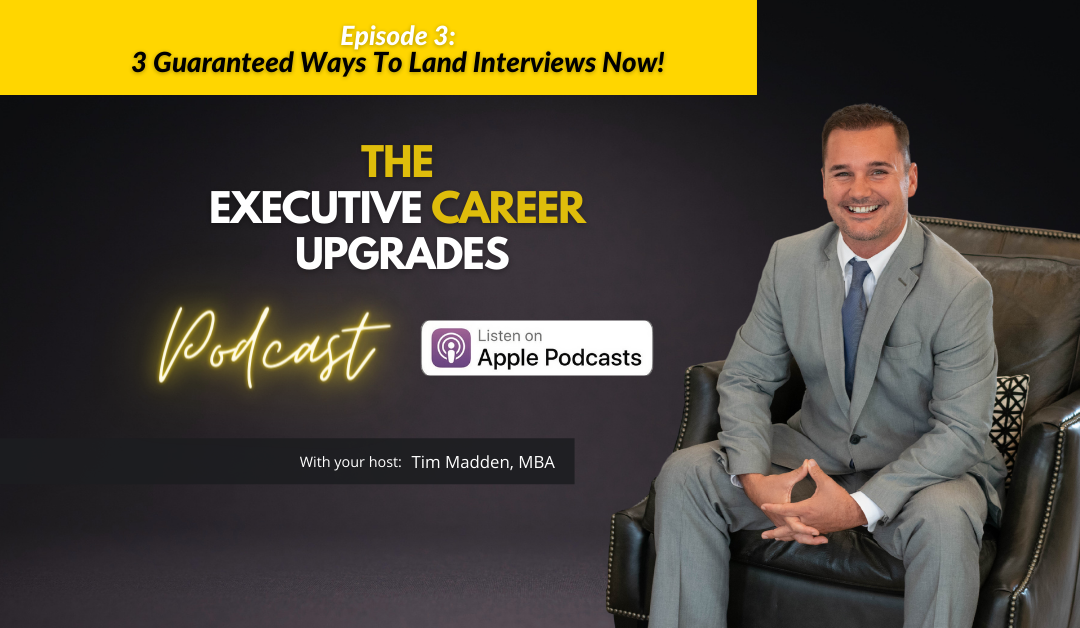 Available Now: The Executive Career Upgrades Podcast!