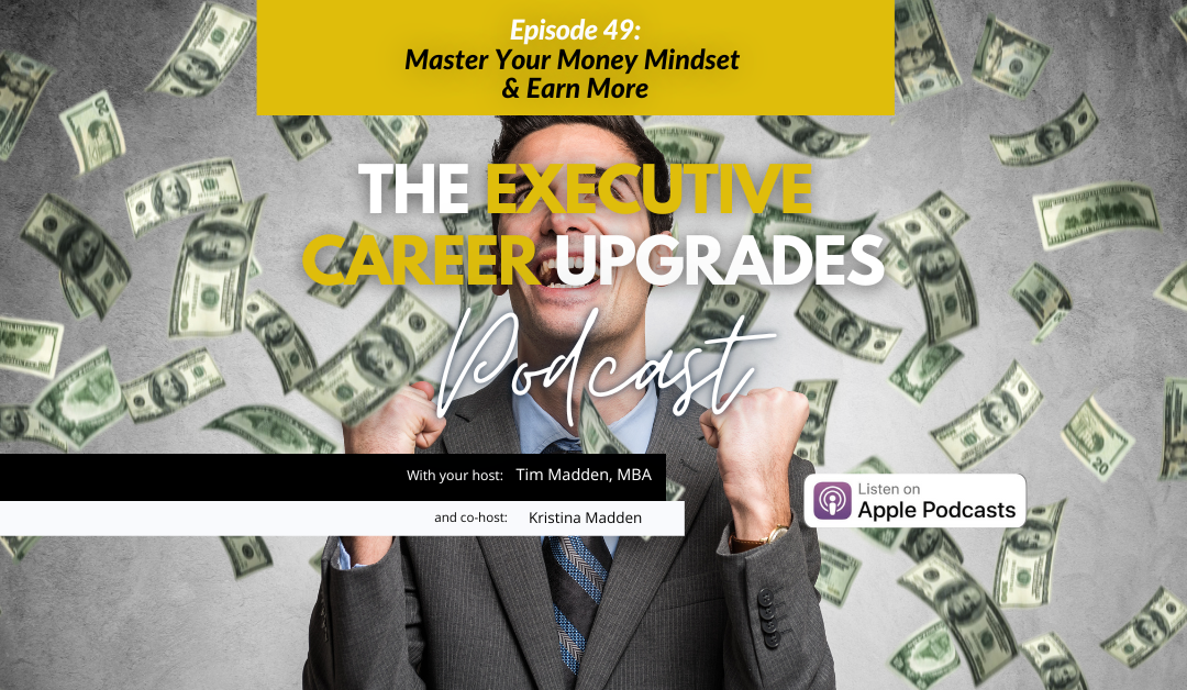 Master Your Money Mindset & Earn More