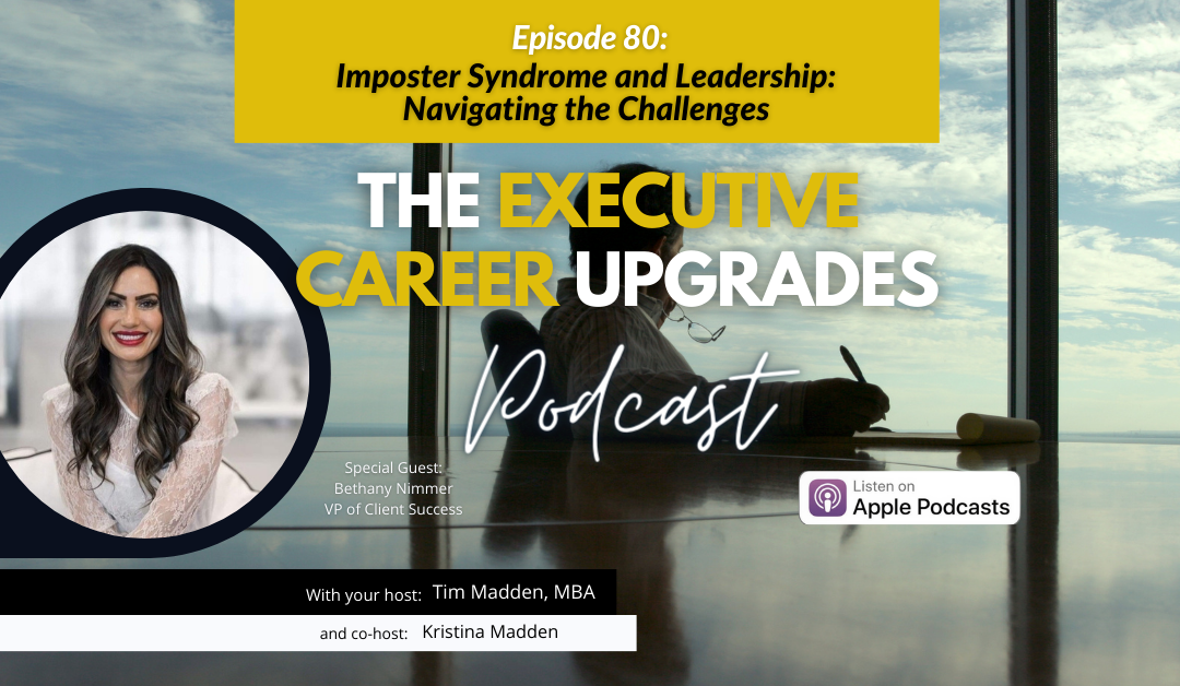 Imposter Syndrome and Leadership: Navigating the Challenges