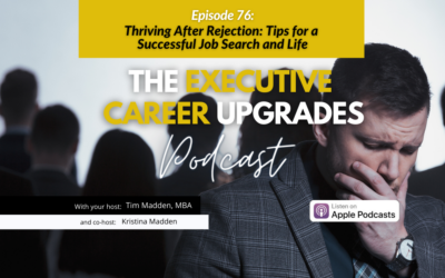 Thriving After Rejection: Tips for a Successful Job Search