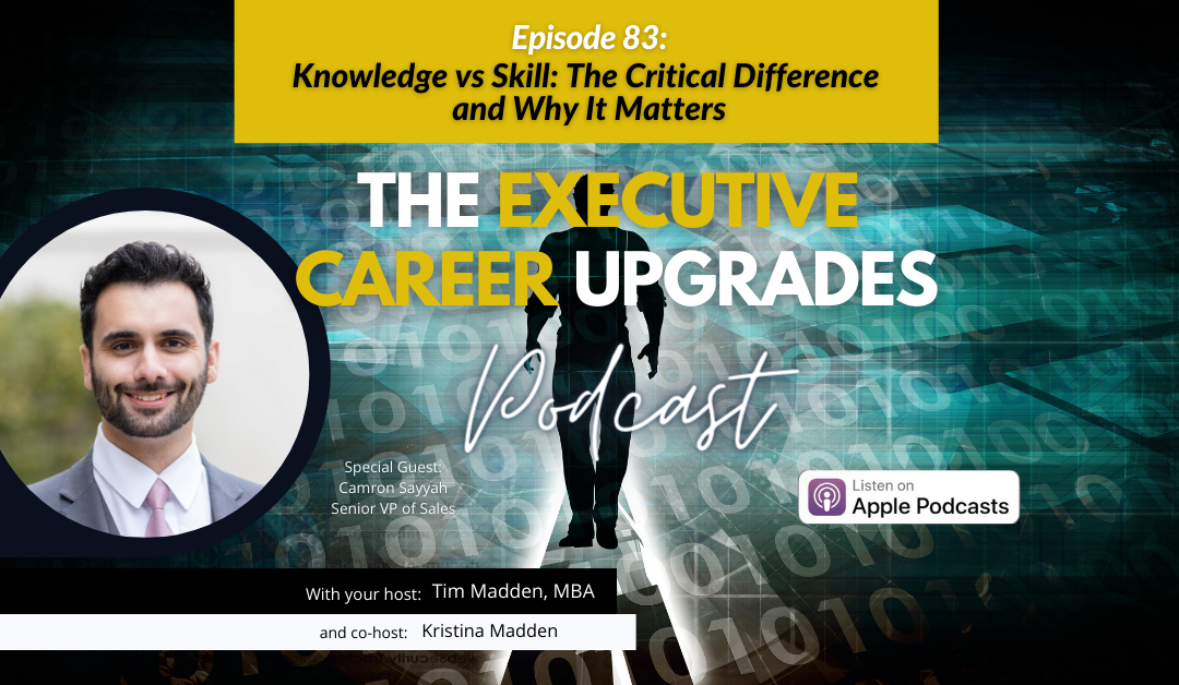 Knowledge vs Skill: The Critical Difference and Why It Matters