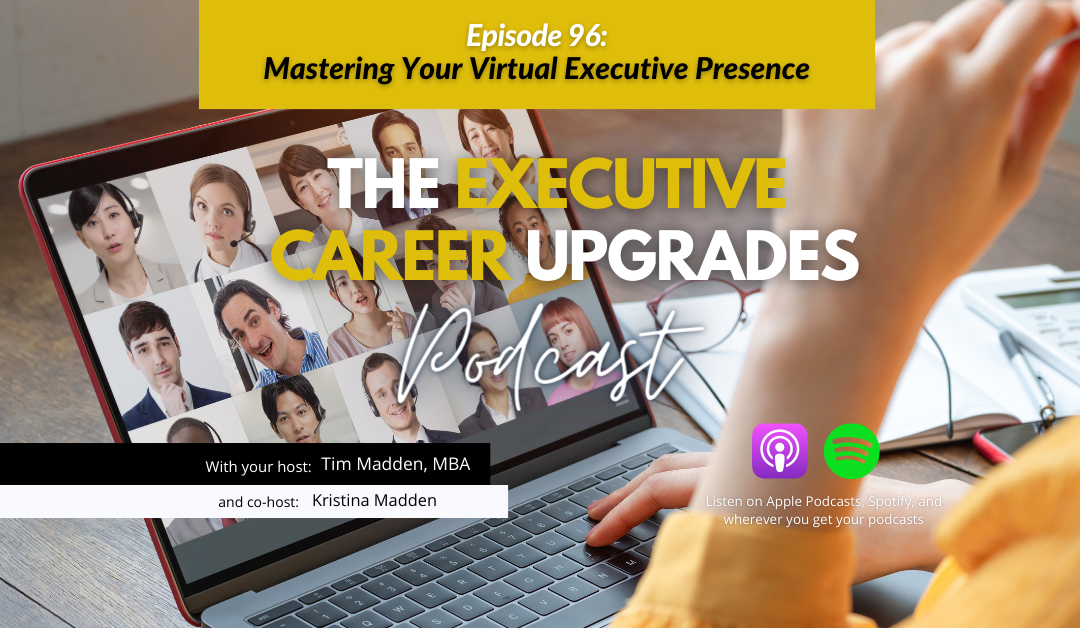 Mastering Your Virtual Executive Presence